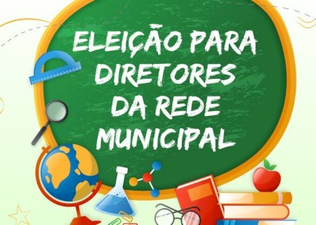 Definidos os candidatos a diretor e diretor-adjunto das escolas municipais de Dourados-MS