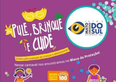 "Pule, Brinque e Cuide": campanha incentiva den&uacute;ncia de viol&ecirc;ncia contra crian&ccedil;a